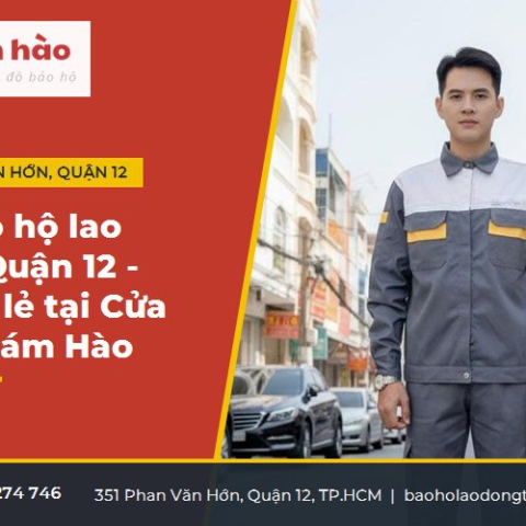 Đồ bảo hộ lao động Quận 12 - Mua sỉ lẻ tại Cửa hàng Tám Hào