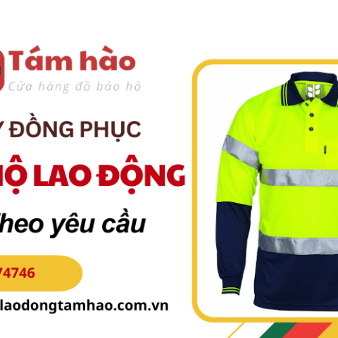 Xưởng may đồng phục bảo hộ lao động theo yêu cầu – Cam kết chất lượng, giá tốt